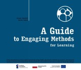 A Guide to Engaging Methods for Learning