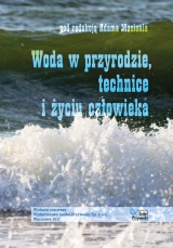 Woda w przyrodzie, technice i życiu człowieka