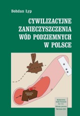 Cywilizacyjne zanieczyszczenia wód podziemnych w Polskce
